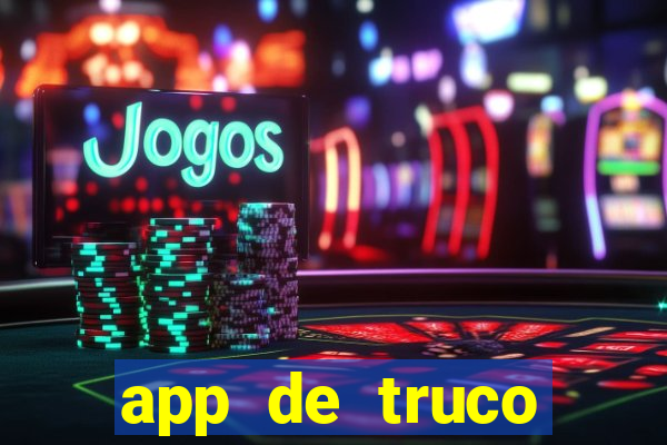 app de truco valendo dinheiro